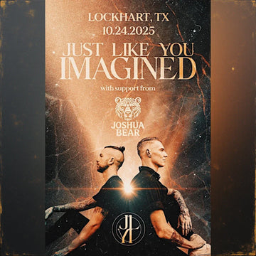 JUST LIKE YOU IMAGINED - Live Journey Experience